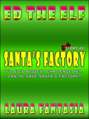 cover image of Santa's Factory (Ed the Elf #5)